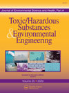 Journal Of Environmental Science And Health Part A-toxic/hazardous Substances &杂志