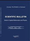 University Politehnica Of Bucharest Scientific Bulletin-series A-applied Mathema杂志